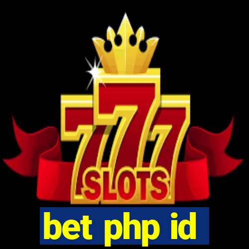 bet php id